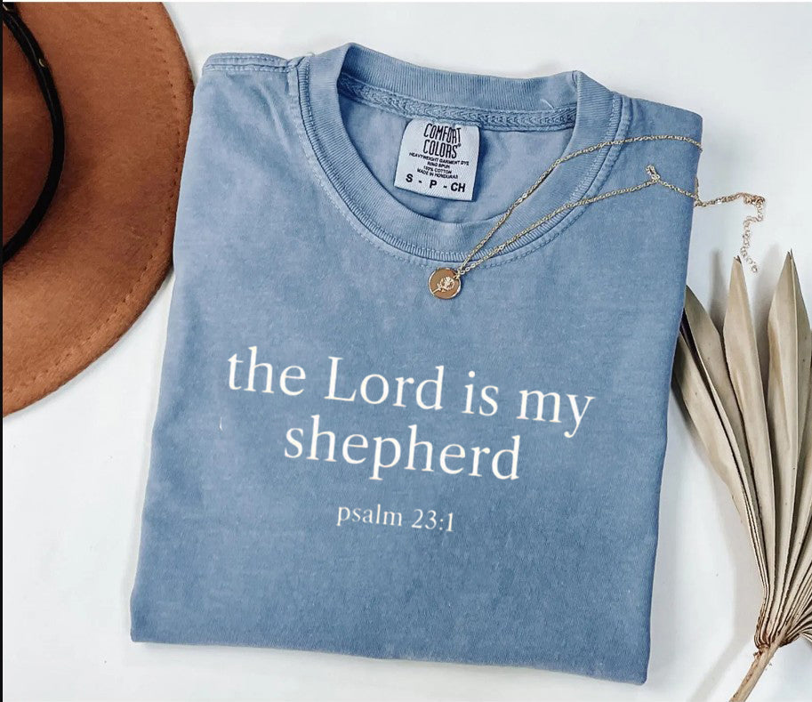 Comfort Colors® The Lord Is My Shepherd Psalm 23:1 Shirt, Bible Verse Shirt, Christian Mom Shirt, Religious Shirt, Christian Apparel Gift